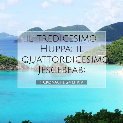 1 Cronache 24:13 Versetto della Bibbia Spiegato