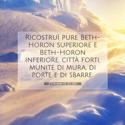2 Cronache 8:5 Versetto della Bibbia Spiegato