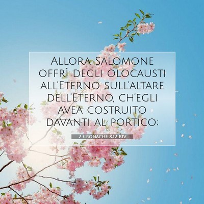 2 Cronache 8:12 Versetto della Bibbia Spiegato