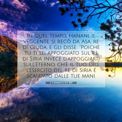 2 Cronache 16:7 RIV Immagine del Versetto della Bibbia