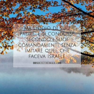 2 Cronache 17:4 Versetto della Bibbia Spiegato