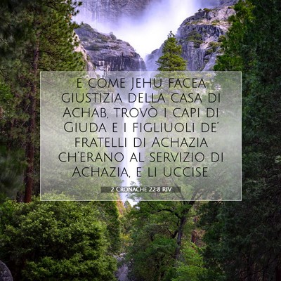 2 Cronache 22:8 Versetto della Bibbia Spiegato