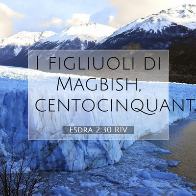Esdra 2:30 Versetto della Bibbia Spiegato