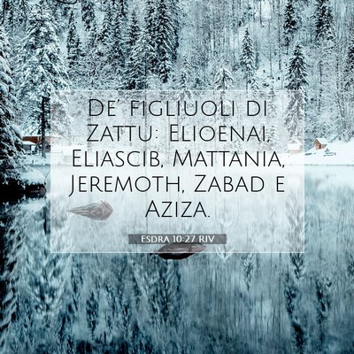 Esdra 10:27 Versetto della Bibbia Spiegato