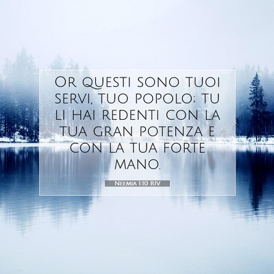 Neemia 1:10 Versetto della Bibbia Spiegato
