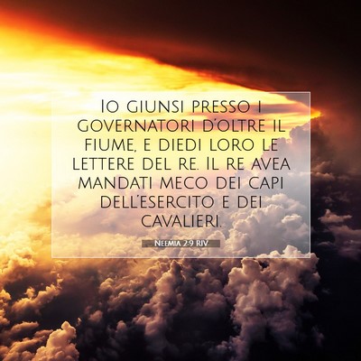 Neemia 2:9 Versetto della Bibbia Spiegato