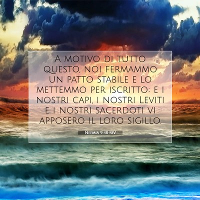 Neemia 9:38 Versetto della Bibbia Spiegato