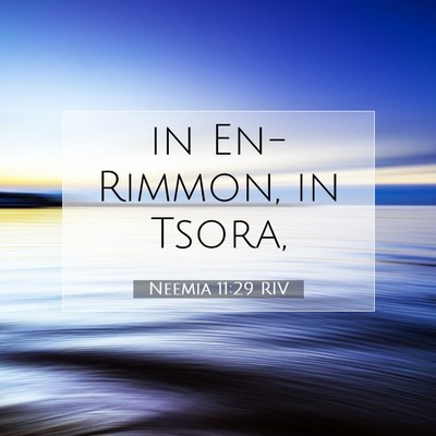 Neemia 11:29 Versetto della Bibbia Spiegato