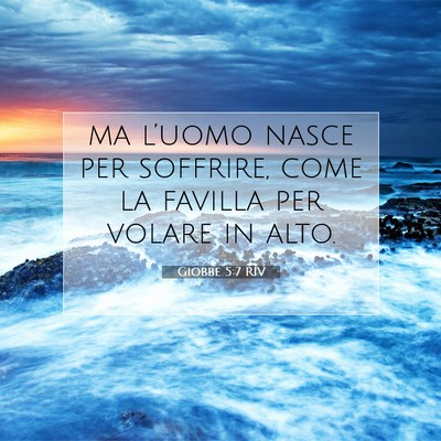 Giobbe 5:7 RIV Immagine del Versetto della Bibbia