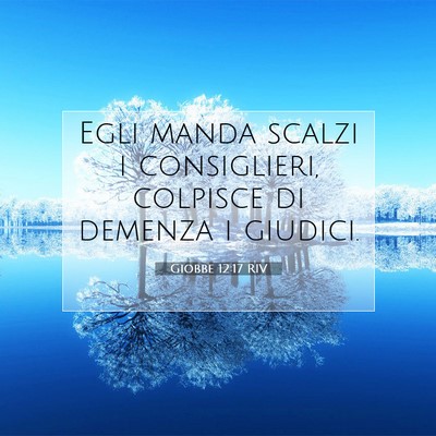Giobbe 12:17 Versetto della Bibbia Spiegato