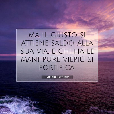 Giobbe 17:9 RIV Immagine del Versetto della Bibbia