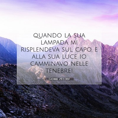 Giobbe 29:3 RIV Immagine del Versetto della Bibbia