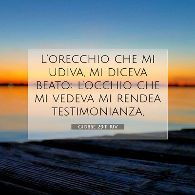 Giobbe 29:11 RIV Immagine del Versetto della Bibbia