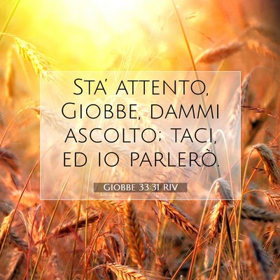 Giobbe 33:31 Versetto della Bibbia Spiegato