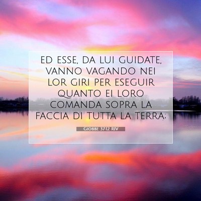 Giobbe 37:12 Versetto della Bibbia Spiegato