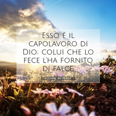 Giobbe 40:19 Versetto della Bibbia Spiegato