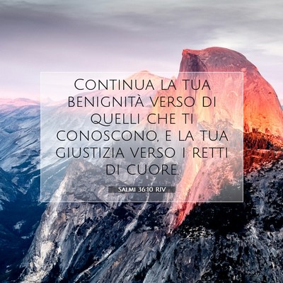 Salmi 36:10 RIV Immagine del Versetto della Bibbia