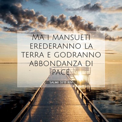 Salmi 37:11 Versetto della Bibbia Spiegato