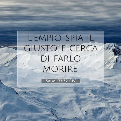 Salmi 37:32 Versetto della Bibbia Spiegato