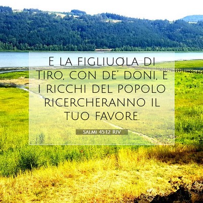 Salmi 45:12 RIV Immagine del Versetto della Bibbia
