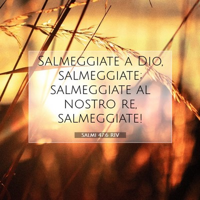 Salmi 47:6 RIV Immagine del Versetto della Bibbia
