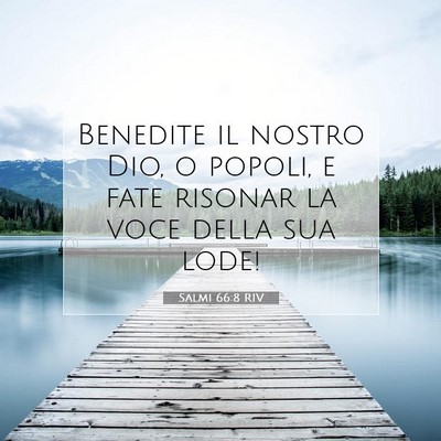 Salmi 66:8 Versetto della Bibbia Spiegato