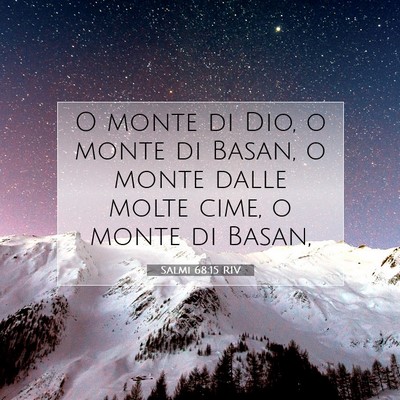Salmi 68:15 Versetto della Bibbia Spiegato