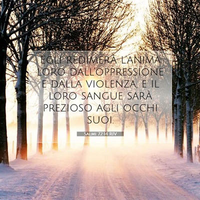 Salmi 72:14 RIV Immagine del Versetto della Bibbia