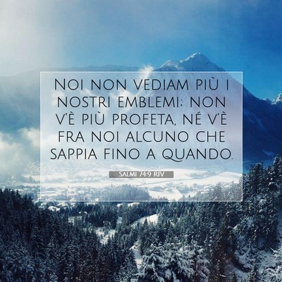Salmi 74:9 RIV Immagine del Versetto della Bibbia