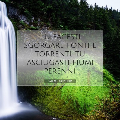 Salmi 74:15 RIV Immagine del Versetto della Bibbia