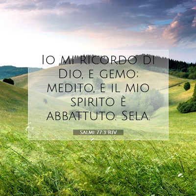 Salmi 77:3 RIV Immagine del Versetto della Bibbia