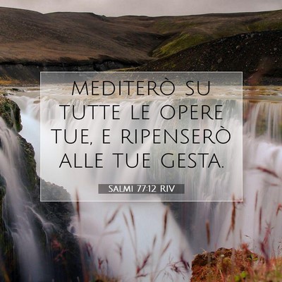 Salmi 77:12 Versetto della Bibbia Spiegato