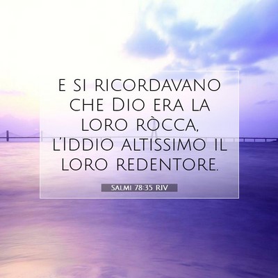 Salmi 78:35 RIV Immagine del Versetto della Bibbia