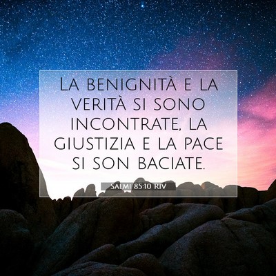Salmi 85:10 RIV Immagine del Versetto della Bibbia