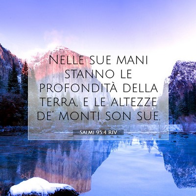 Salmi 95:4 Versetto della Bibbia Spiegato