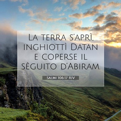 Salmi 106:17 RIV Immagine del Versetto della Bibbia
