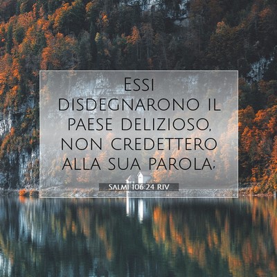 Salmi 106:24 RIV Immagine del Versetto della Bibbia