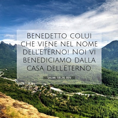 Salmi 118:26 Versetto della Bibbia Spiegato