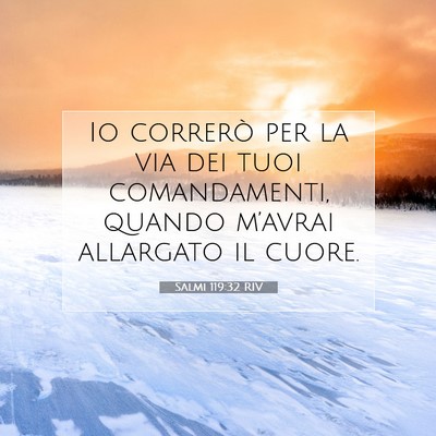 Salmi 119:32 Versetto della Bibbia Spiegato