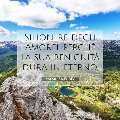 Salmi 136:19 RIV Immagine del Versetto della Bibbia