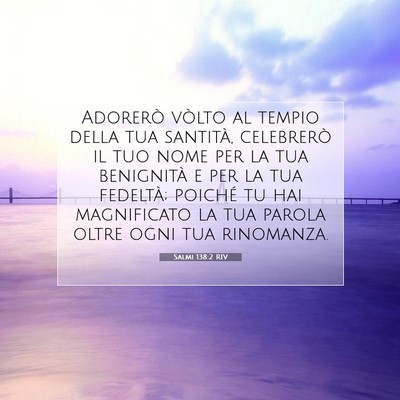 Salmi 138:2 RIV Immagine del Versetto della Bibbia