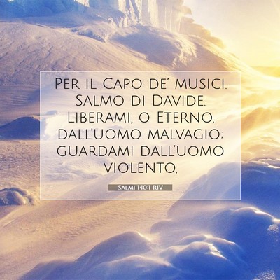 Salmi 140:1 Versetto della Bibbia Spiegato