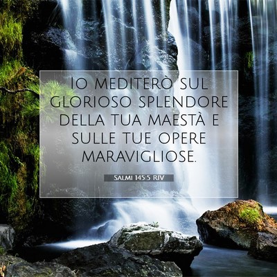 Salmi 145:5 RIV Immagine del Versetto della Bibbia