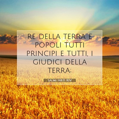 Salmi 148:11 RIV Immagine del Versetto della Bibbia