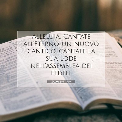 Salmi 149:1 Versetto della Bibbia Spiegato