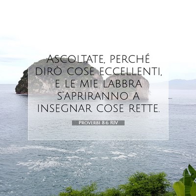 Proverbi 8:6 RIV Immagine del Versetto della Bibbia
