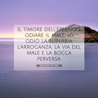 Proverbi 8:13 RIV Immagine del Versetto della Bibbia