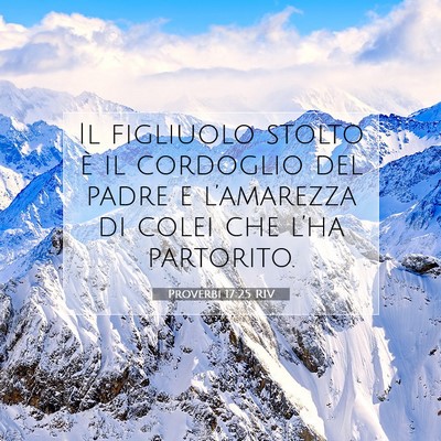 Proverbi 17:25 Versetto della Bibbia Spiegato