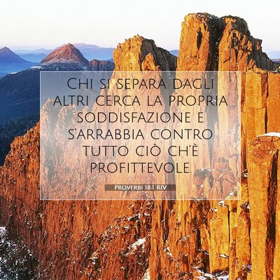 Proverbi 18:1 RIV Immagine del Versetto della Bibbia