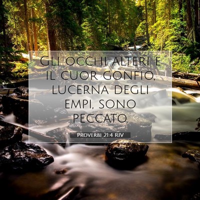 Proverbi 21:4 RIV Immagine del Versetto della Bibbia